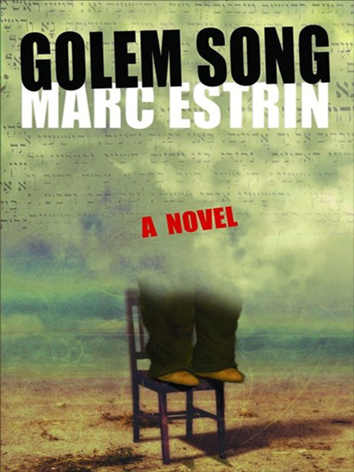 Title details for Golem Song by Marc Estrin - Available